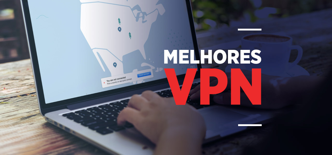 melhores VPN