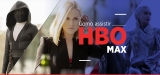 HBO Max Brasil: Descubra como assistir HBO Max online em 2022