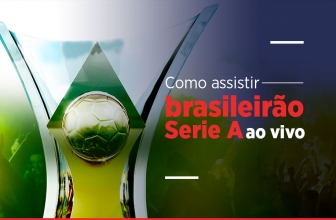 Como assistir Brasileirão Série A ao vivo sem pagar nada!