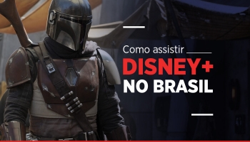Vale a pena utilizar Disney Plus Brasil VPN em 2022?