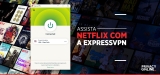 Como usar a ExpressVPN para Netflix em 2024?