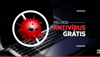 Encontre aqui o melhor antivírus grátis do mercado hoje 2024