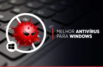 Saiba escolher o melhor antivírus para Windows em 2024