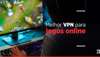 Conheça a melhor VPN para jogos online em 2025