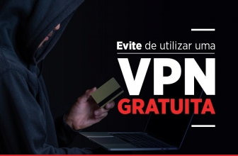 Melhor VPN gratis: Evite os perigos de utilizar uma em 2024